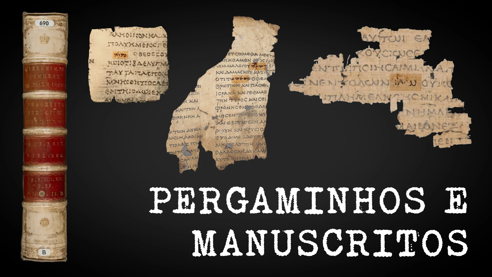 Pergaminhos e Manuscritos