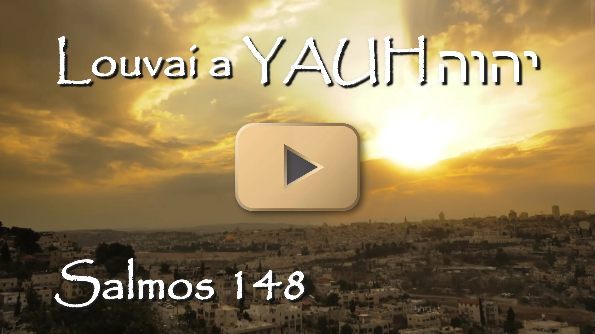 LOUVAI A YAUH