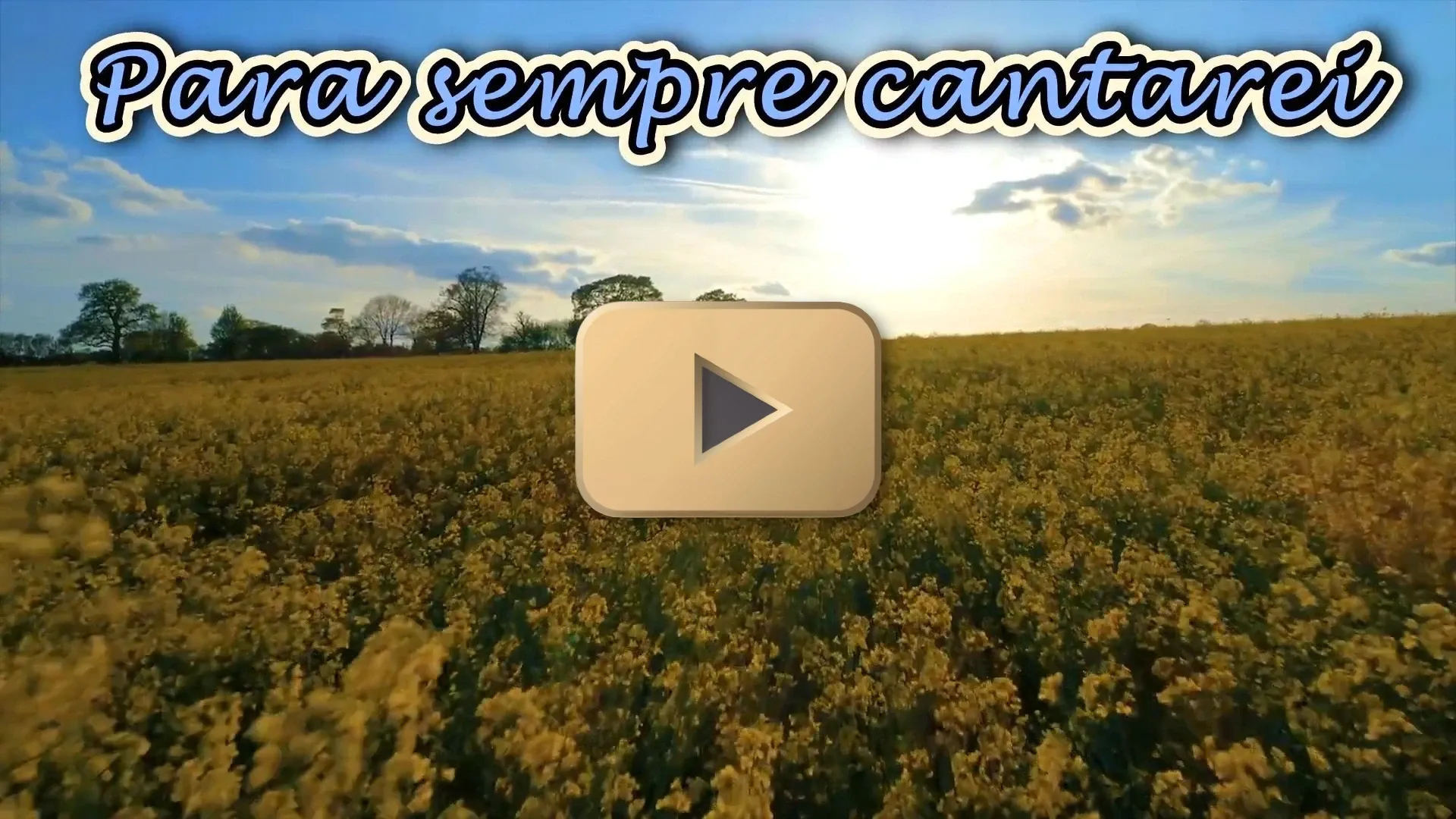 Sempre Cantarei o Amor De YAUH